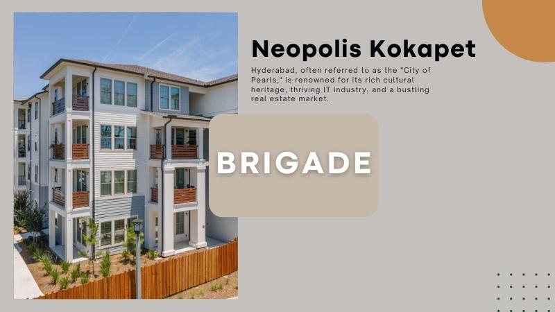 Brigade Neopolis Kokapet: A Luxurious Residential Haven in Hyderabad