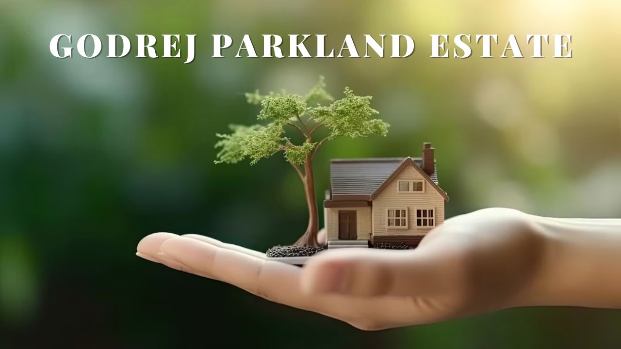 Godrej Parkland Estate