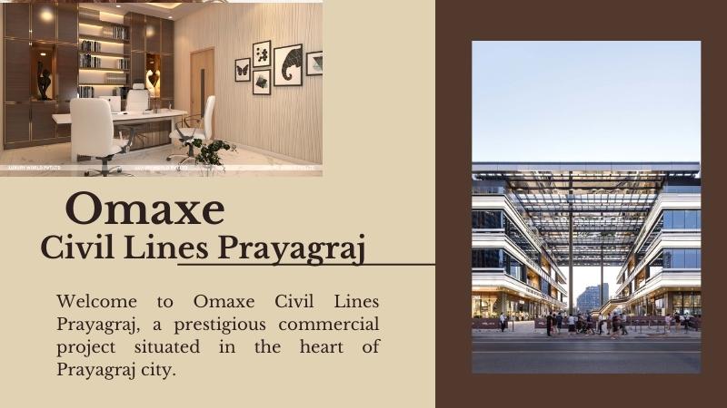 Omaxe Civil Lines Prayagraj: A Prominent Commercial Project