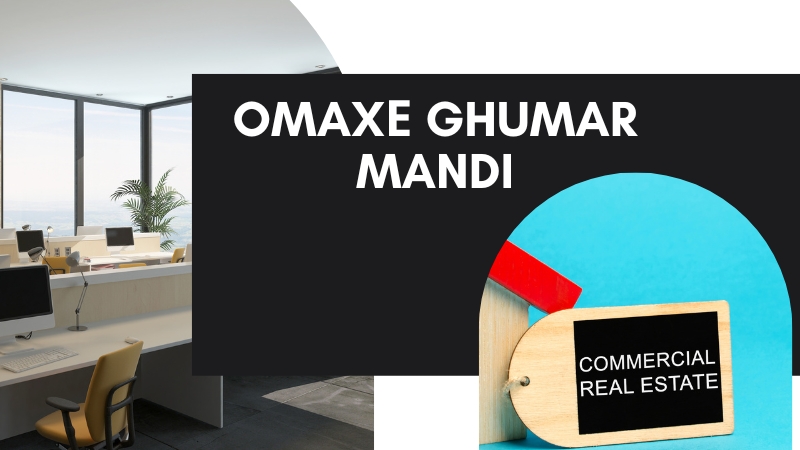 Omaxе Ghumar Mandi | Upcoming Commercial Project in Ludhiana