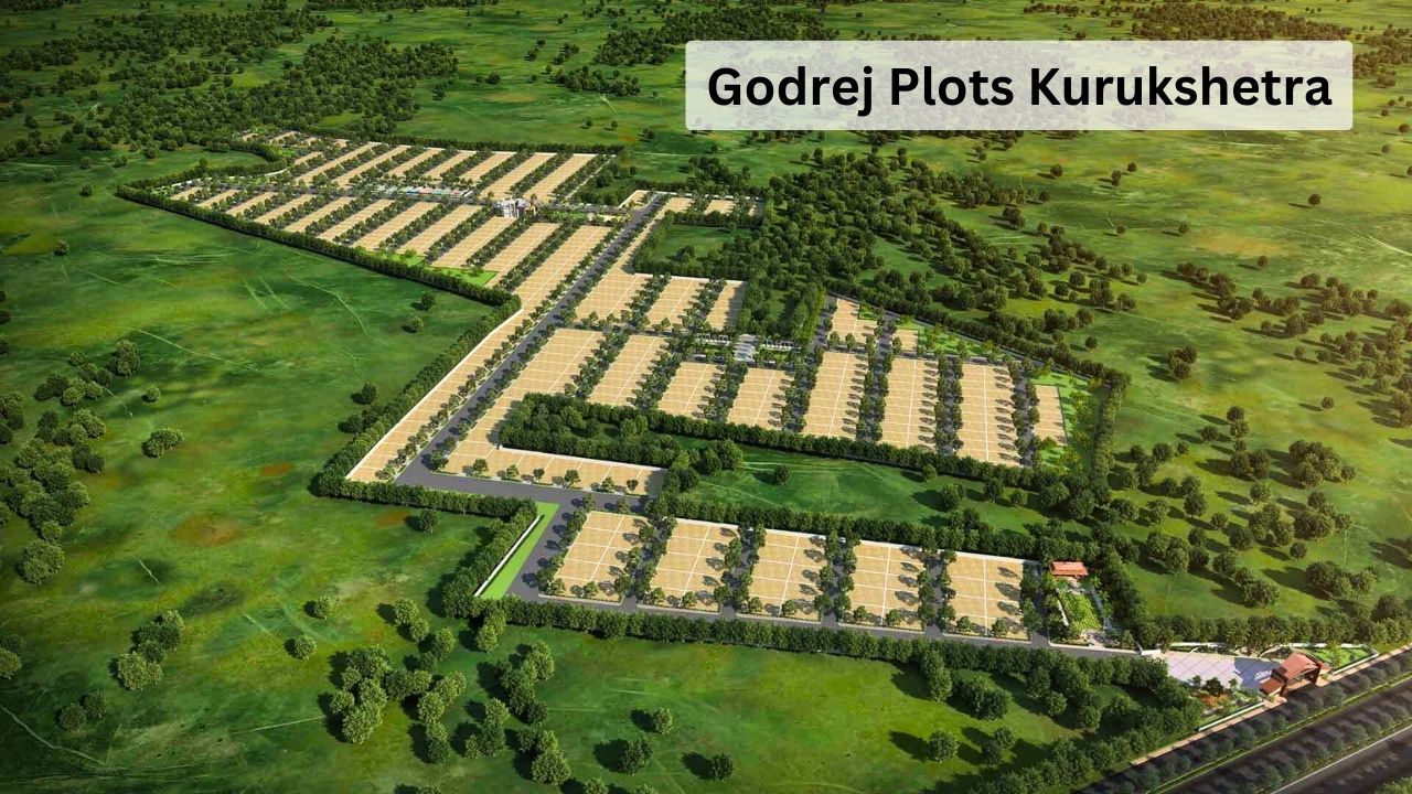 Godrej Plots Kurukshetra – Where Dreams Meet Reality