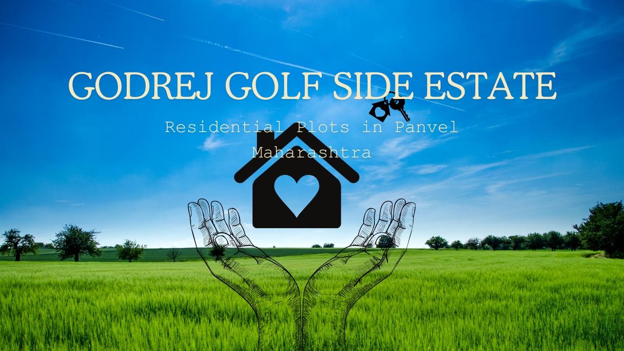Godrej Golf Side Estate – Plots for a Pleasant Panvel Life