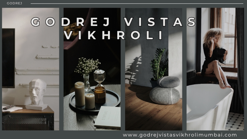 Godrej Vistas Vikhroli – Excellent Mumbai Apartments