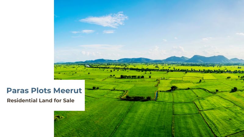 Paras Plots Meerut | Residential Property for Sale