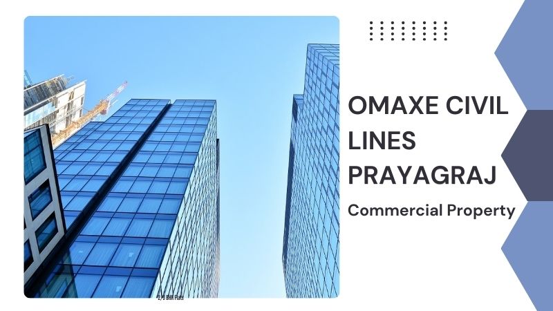 Omaxe Civil Lines Prayagraj | Commercial Property