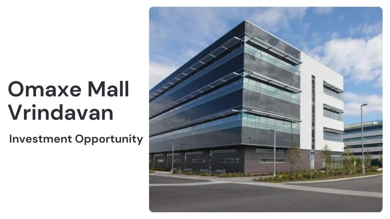 Omaxe Mall Vrindavan | Investment Opportunity